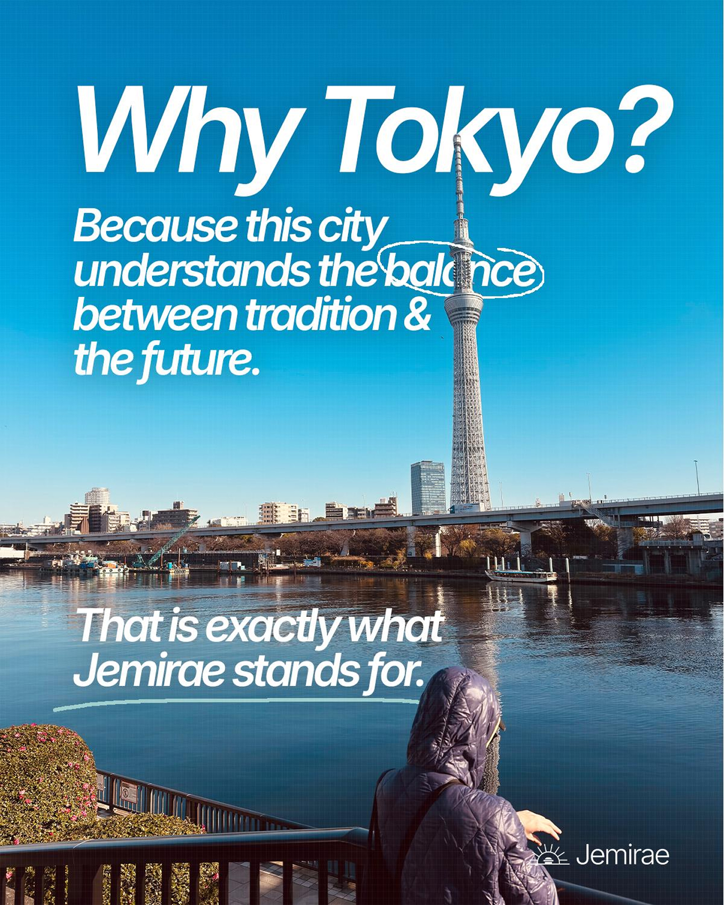 Why Tokyo
